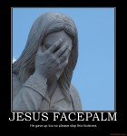 Facepalm jesus-facepalm-facepalm